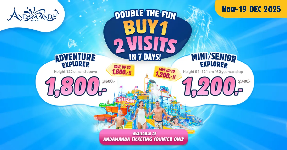 Guests enjoying water slides at Andamanda Water Park Phuket with the “7-Day Double Splash Pass” promotion banner.