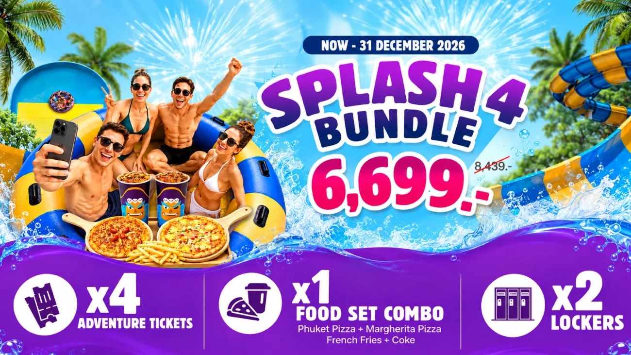 Enjoy the ultimate group adventure at Andamanda Phuket with the Splash4 Bundle. Perfect for families and friends, this value-packed offer includes 4 Adventure Tickets, 1 Food Set Combo, and 2 Lockers for a fun-filled day at a special bundle price of THB 6,699.