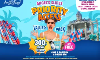 Priority Access Valued Pack – Angel’s Slide + Free Treats & Perks for Only 300 THB!